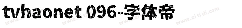tvhaonet 096字体转换